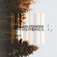Loire lanlire - Bon Débarras