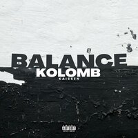 Balance - KolomB & Kaissen