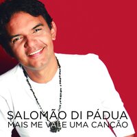 Minha Voz, Minha Vida - Salomão Di Pádua