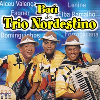 Maracatu êta - Trio Nordestino & Forróçacana