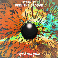 Feel the Groove - Starmist