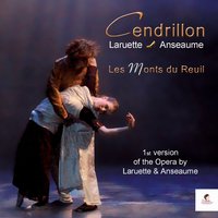 Scene 9. Par qui faut-il que je commence (Les deux soeurs, Cendrillon) - Les Monts du Reuil, Anne-Marie Beaudette, Eléonore Lemaire & Eve Coquart & Les Monts du Reuil & Eve Coquart & Eléonore Lemaire & Anne-Marie Beaudette