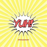 Yuh! - Afrosamuraiist