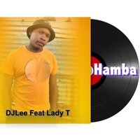 Hamba - DJ Lee & Lady T