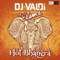Hot Bhangra - DJ Valdi & Elena