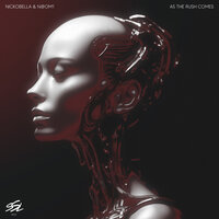 As The Rush Comes - Nickobella & N@OM1