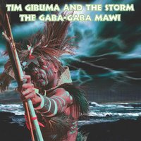 Taki Taki Wa - Tim Gibuma And The Storm