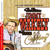 Cowboy's Prayer - Jimmy Wakely