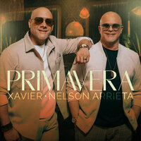 Primavera - Nelson Arrieta & Xavier Music