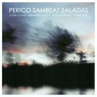 María De La O - Perico Sambeat & Borja Barrueta & Javier Colina & Albert Sanz