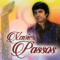 Ayer, Ayer - Xavier Passos