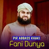 Na Manm Za Bal Dase Gham Khwar - Pir Abbass Khaki & Qari Rizwan Ullah