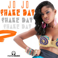 Shake Dat - Jo Jo