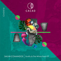 The Whoa Track - Saliva Commandos