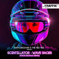 Wave Racer - Vinylgroover & The Red Hed & Steve Nichols