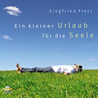 Lass der Seele ihre Träume - Siegfried Fietz