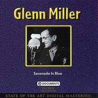 Serenade in Blue - Glenn Miller
