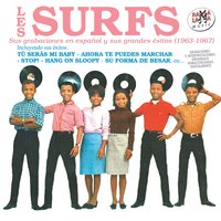 Cuando Digo Que Te Amo - Les Surfs
