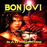 Bad Medicine - Original - Tribute Stars
