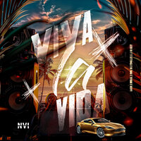 Viva La Vida - Aaron Modesto & Mc Magal & MC DN & L.A NO BEAT & Thalles