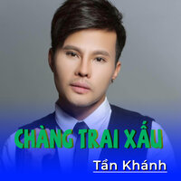 Anh đã mất tất cả - Tan Khanh