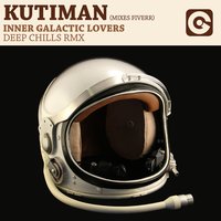 Inner Galactic Lovers - Kutiman & Deep Chills