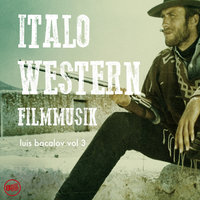 Monta in sella, figlio di...! (From "Great Treasure Hunt") - Luis Bacalov