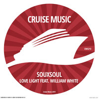 Love Light (Let It Shine) - Souxsoul & William White