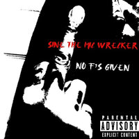 Good Vibes - Sine The Mic Wrecker & Big Kree