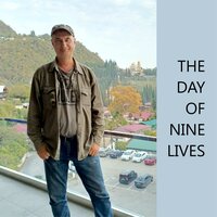 The Day of Nine Lives - Виктор Кирея