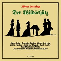 Der Wildschütz: Akt III: "Nicht übel, meine Herren" - Staatskapelle Dresden & Peter Schreier & Bernhard Klee & Doris Soffel & Hans Sotin & Georgine Resick