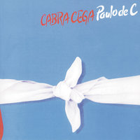 Cabra Cega - Paulo De Carvalho