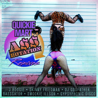 A$$ Rotation - Quickie Mart & Aaron Benward & Smookie Illson