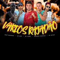 Varios Rajadão - Mc Game & vininho malicia & eo becky & EO Gin & Pelé Jhonson