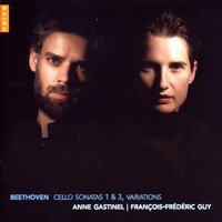 Sonata in F Major No 1 Op. 5/1: Rondo: Allegro Vivace - Anne Gastinel & Ludwig van Beethoven