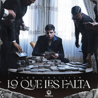 Lo Que Les Falta - Aldo Trujillo