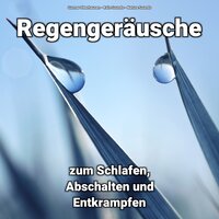 Heilende Zeilen - Gunnar Oberhausen & Rain Sounds & Nature Sounds