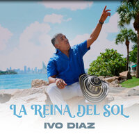 La Reina del Sol - Ivo Diaz