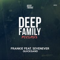 Quicksand - FRANKIE & Sevenever