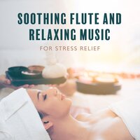 Earthly Lullaby - Zen Serenity Spa Asian Music Relaxation