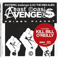 East Coast Overdose (feat. Celph Titled and Statik Selektah) - East Coast Avengers & Celph Titled & Statik Selektah