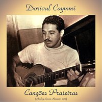 É Doce Morrer No Mar - Dorival Caymmi