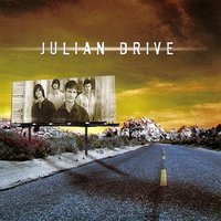 Famous - Julian Drive