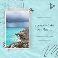 Strandschlaf - Entspannen: von Emma & Entspannende Schlafmusik