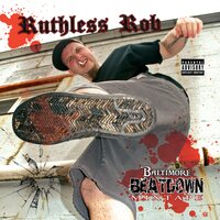 Breaking & Entering Freestyle - Ruthless Rob & Slopp Dirty & Turtle