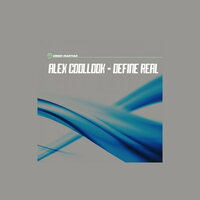 Define Real - Alex Coollook & Orelse