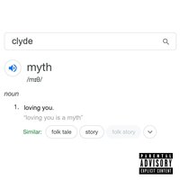 Myth - Clyde