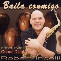 El Que Se Fue - Robert Incelli