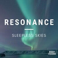 Resonance - Sleepless Skies