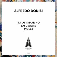 Il Sottomarino - Alfredo Donisi